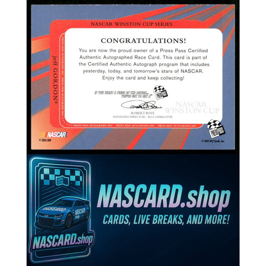 2004 Press Pass Jeff Gordon Autographs