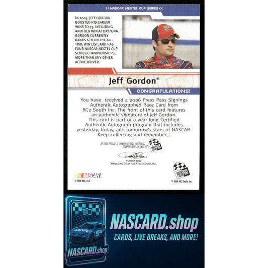 2006 Press Pass Jeff Gordon Signings