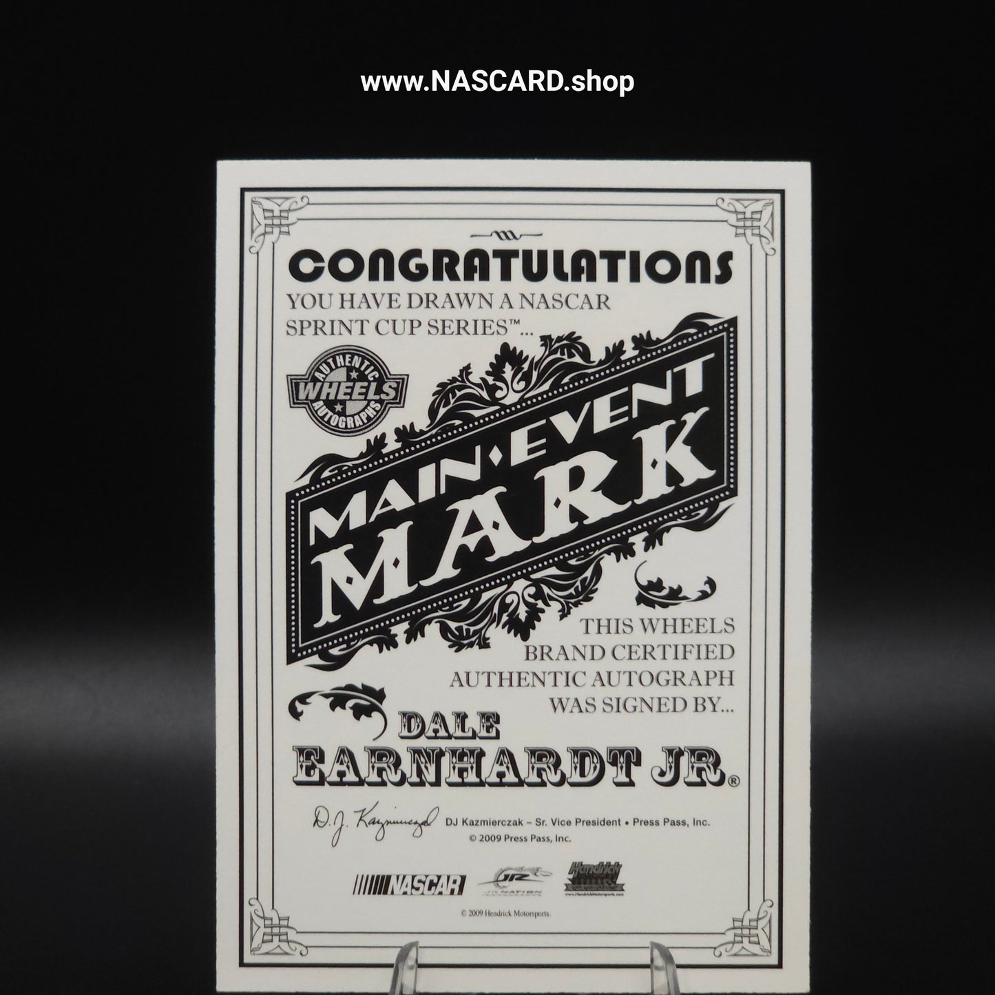 2009 Press Pass Main Event Autographs Ace of Hearts Dale Earnhardt Jr. 1/5