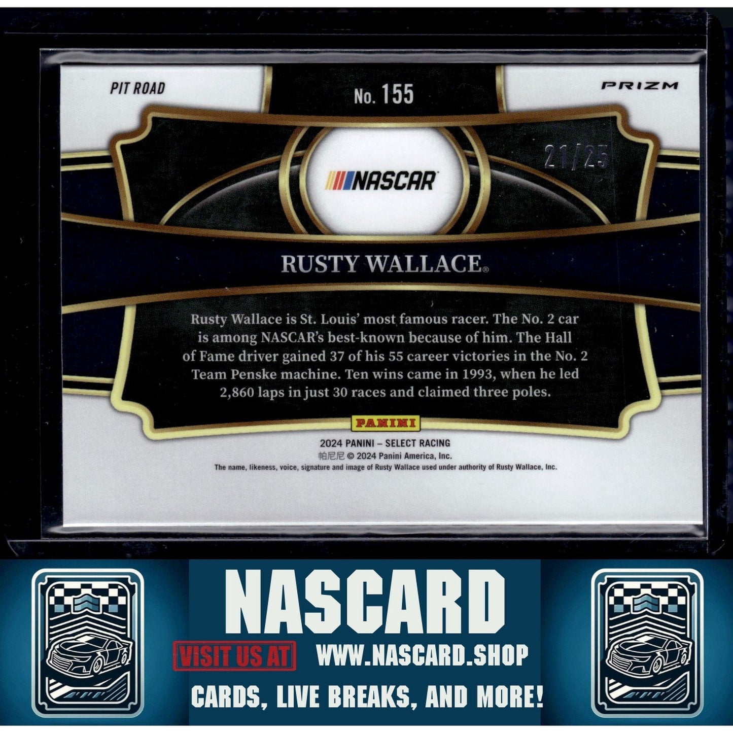 2024 Panini Select Pit Road #155 Rusty Wallace Tie-Dye Prizms #/25 - NASCARD.shop