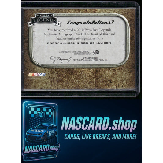 2010 Press Pass Legends Bobby Allison Donnie Allison Family Autographs #01/25