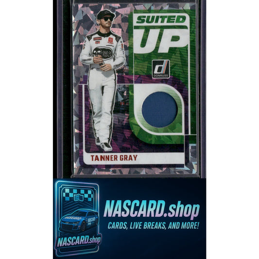 2025 Donruss #SU-TAN Tanner Gray Suited Up Swatches Orange Ice - NASCARD.shop