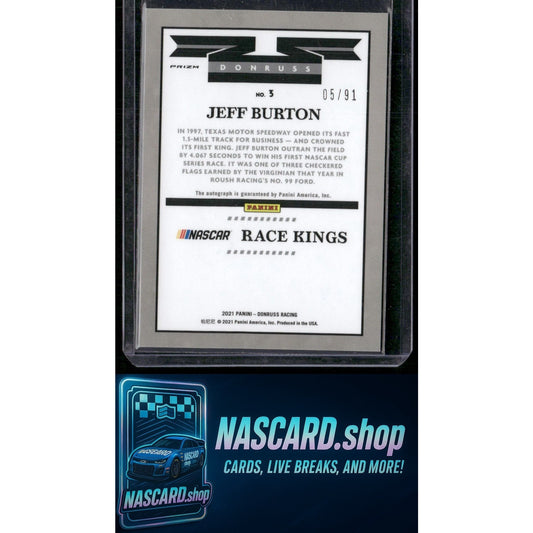 2021 Donruss #3 Jeff Burton Optic Signatures Holo #/91