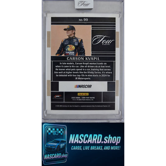 2025 Panini Turn Four #99 Carson Kvapil #/75