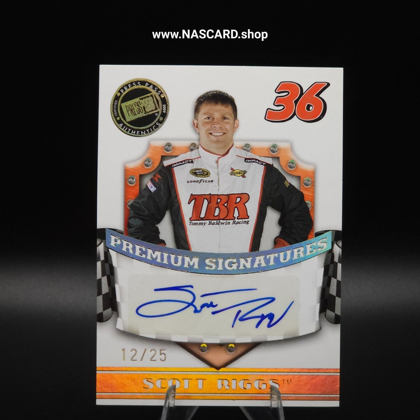 2009 Press Pass Premium Signatures Gold Scott Riggs /25