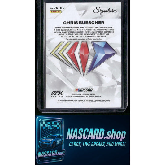 2024 Donruss #75-BU Chris Buescher NASCAR 75th Anniversary Signatures - NASCARD.shop
