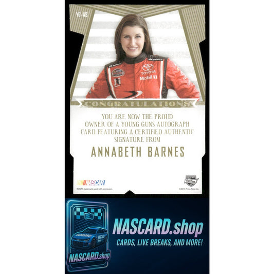 2013 Press Pass Fanfare Annabeth Barnes Young Guns Autographs Red Die-Cut #/99