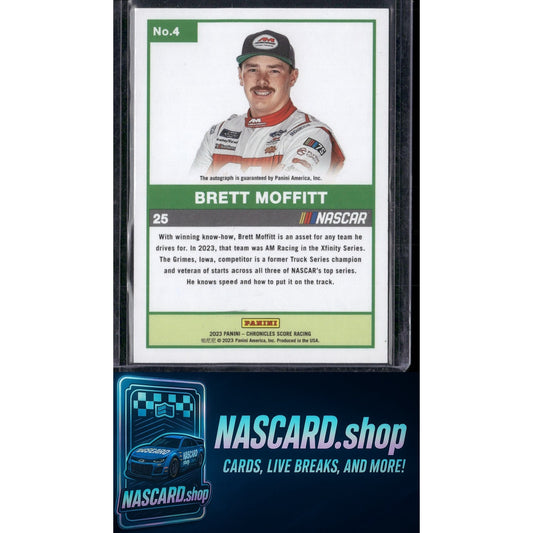 2023 Panini Chronicles #4 Brett Moffitt Score Autographs - NASCARD.shop