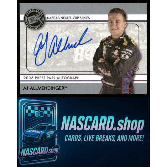 2008 Press Pass A.J. Allmendinger Autographs