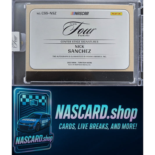 2025 Panini Turn Four #CSS-NSZ Nick Sanchez Center Stage Signatures Blue #01/49