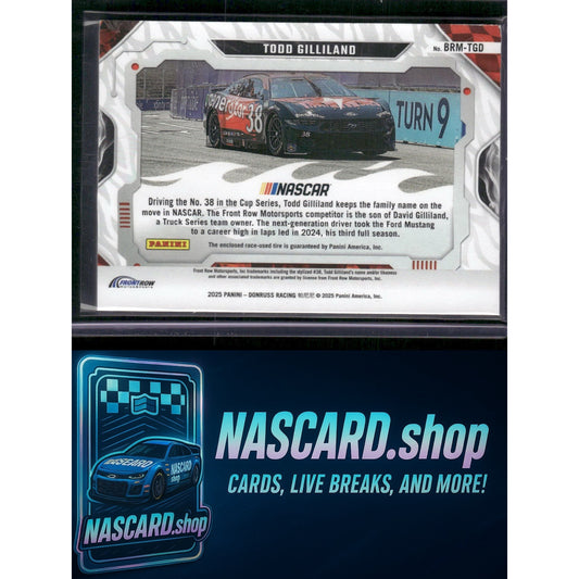 2025 Donruss #BRM-TGD Todd Gilliland Burning Rubber Materials - NASCARD.shop