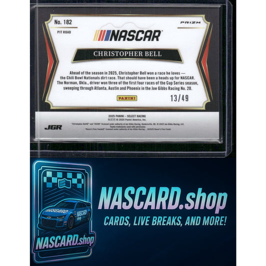 2025 Select Racing #182 Christopher Bell Pit Road Orange Prizms #/49 - NASCARD.shop