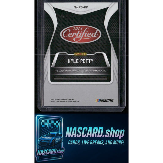 2018 Panini Certified #CS-KP Kyle Petty Certified Signatures Gold #/15