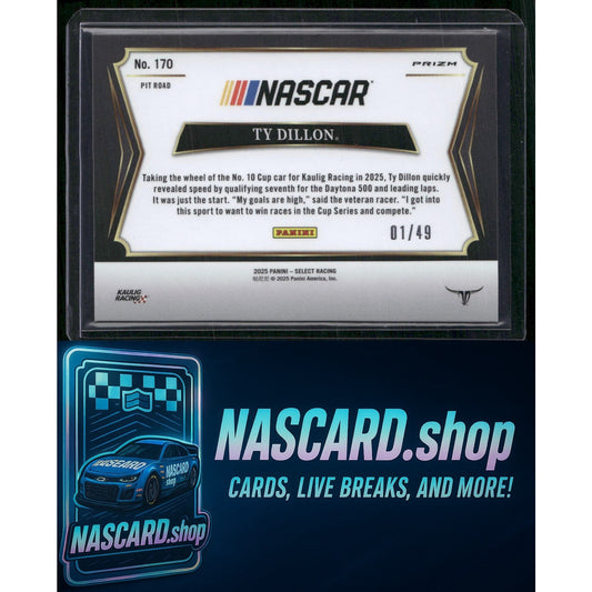 2025 Select Racing #170 Ty Dillon Pit Road Orange Prizms #01/49 - NASCARD.shop