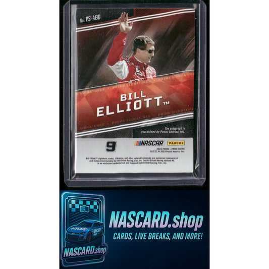 2023 Panini Prime #PS-ABD Bill Elliott Prime Signatures #/99 - NASCARD.shop