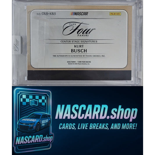 2025 Panini Turn Four #CSS-KBS Kurt Busch Center Stage Signatures Blue #/25