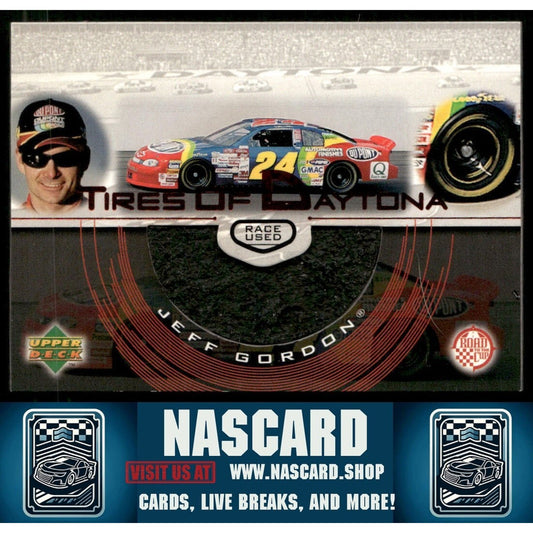 1999 Upper Deck Road to the Cup #T1 Jeff Gordon Tires of Daytona Race Used Tire - NASCARD.shop