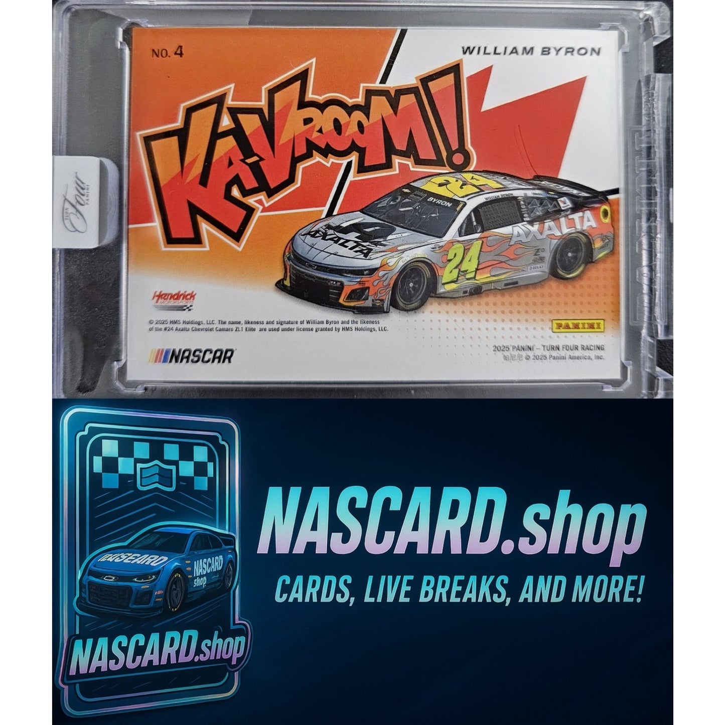 2025 Panini Turn Four Racing #4 Ka-VROOM! William Byron SSP CASE HIT! KaVROOM!