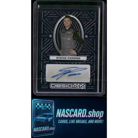 2023 Panini Chronicles #SP Stefan Parsons Obsidian Signatures - NASCARD.shop