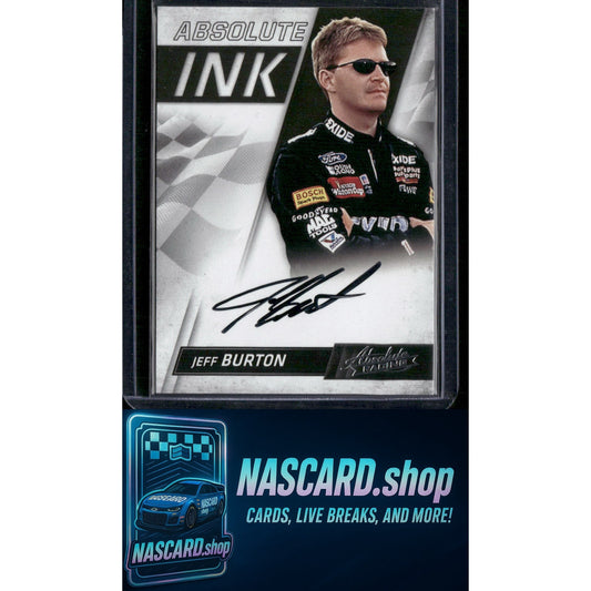 2017 Panini Absolute #AI-JB Jeff Burton Absolute Ink - NASCARD.shop