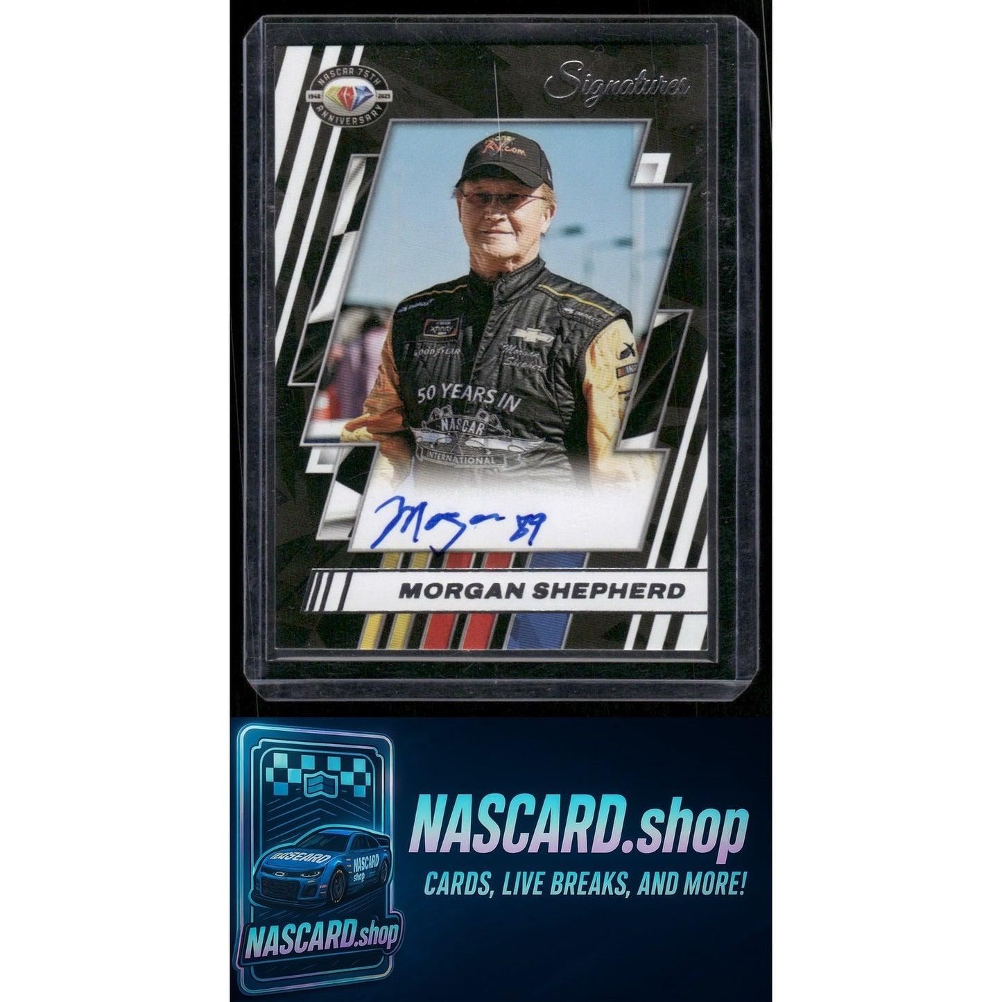 2023 Panini Prime #75-MS Morgan Shepherd NASCAR 75th Anniversary Signatures
