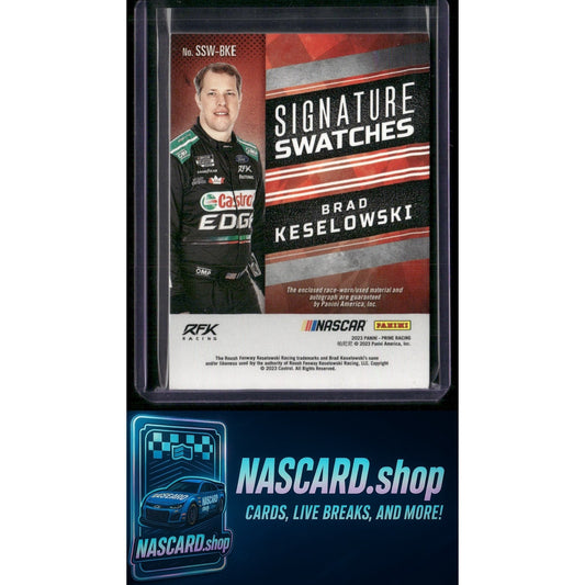 2023 Panini Prime #SSW-BKE Brad Keselowski Signature Swatches #/49 - NASCARD.shop