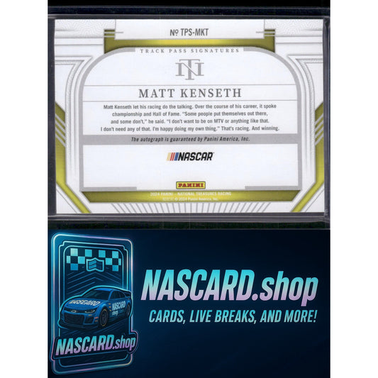 2024 National Treasures Matt Kenseth Track Pass Signatures Holo Silver #/17