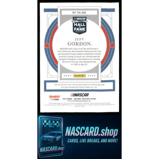 2024 Panini National Treasures #TH-JGD Jeff Gordon Treasures Of The Hall #/99