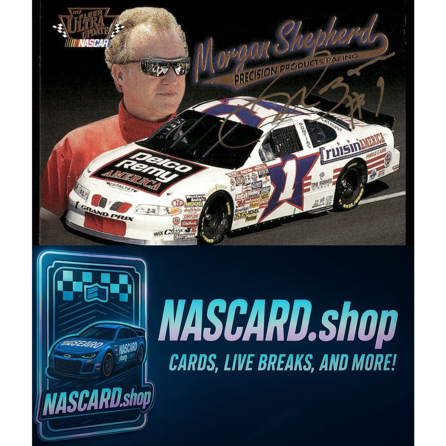 1997 Ultra Update #29 Morgan Shepherd Autographs