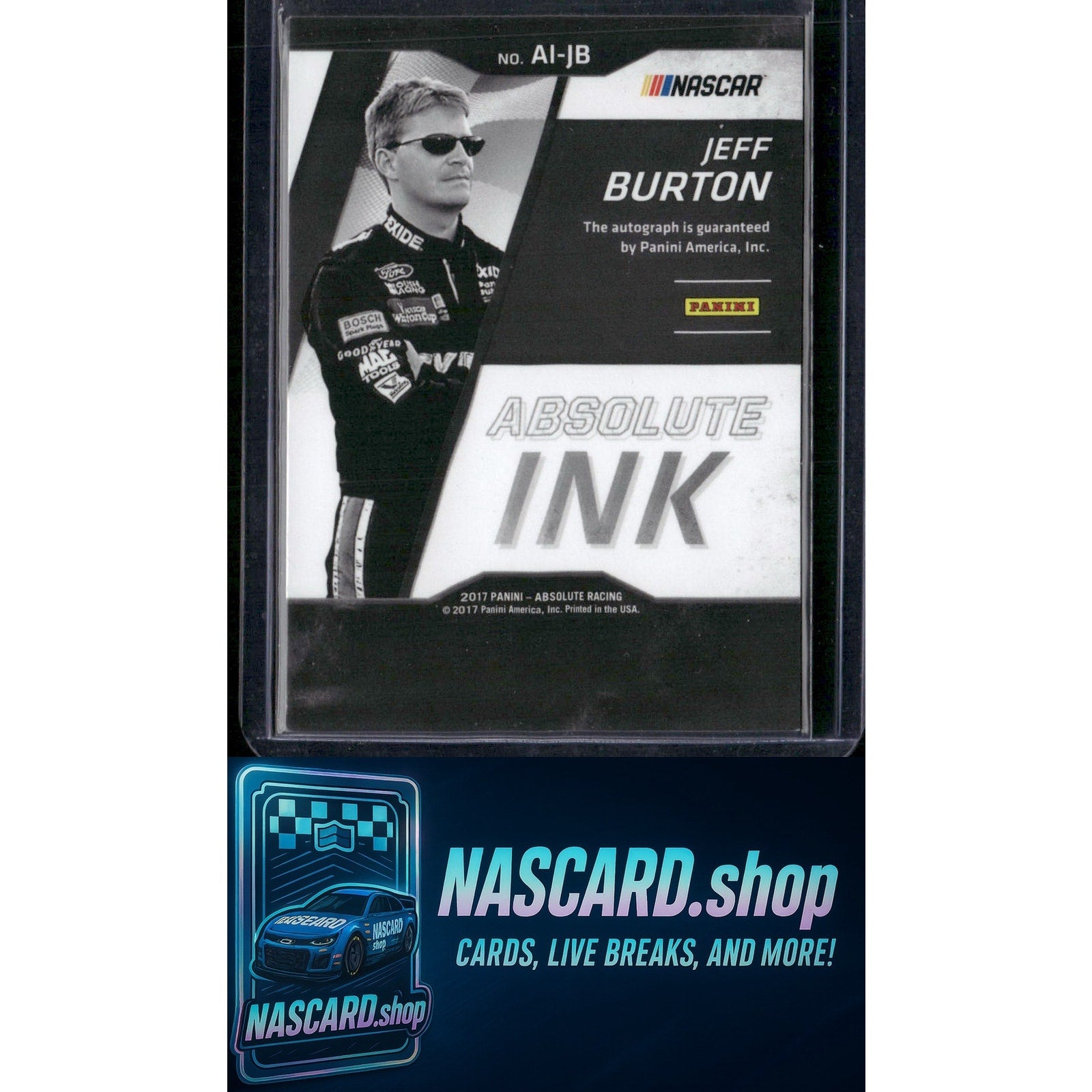 2017 Panini Absolute #AI-JB Jeff Burton Absolute Ink - NASCARD.shop