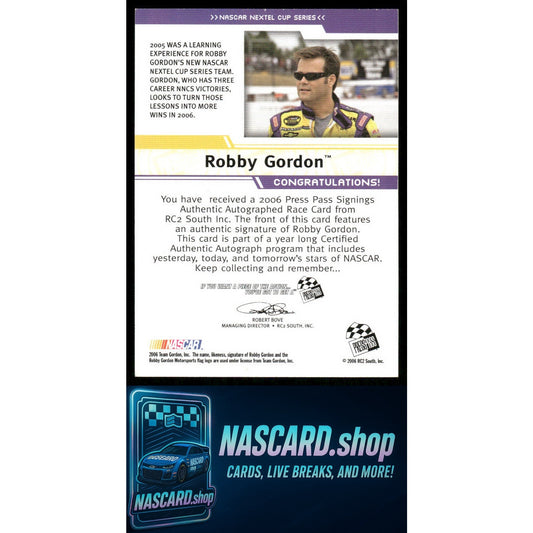 2006 Press Pass Robby Gordon Signings