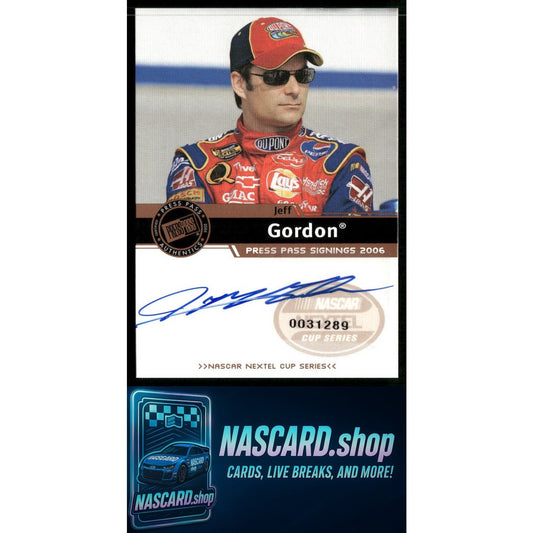 2006 Press Pass Jeff Gordon Signings