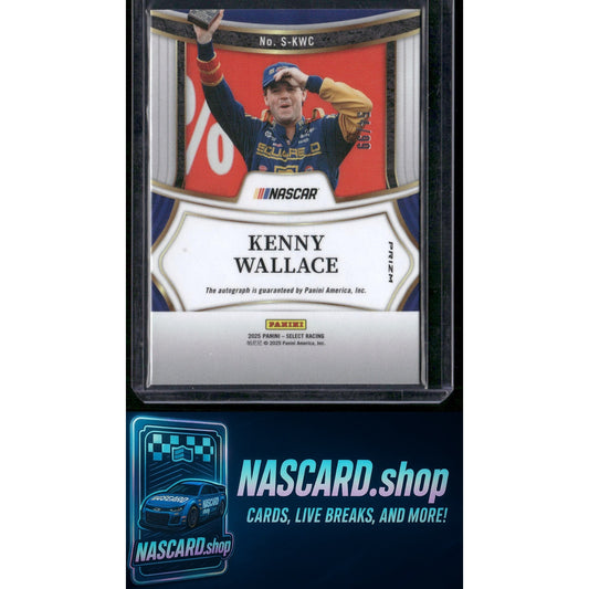 2025 Panini Select #S-KWC Kenny Wallace Signatures Blue Prizms #/99