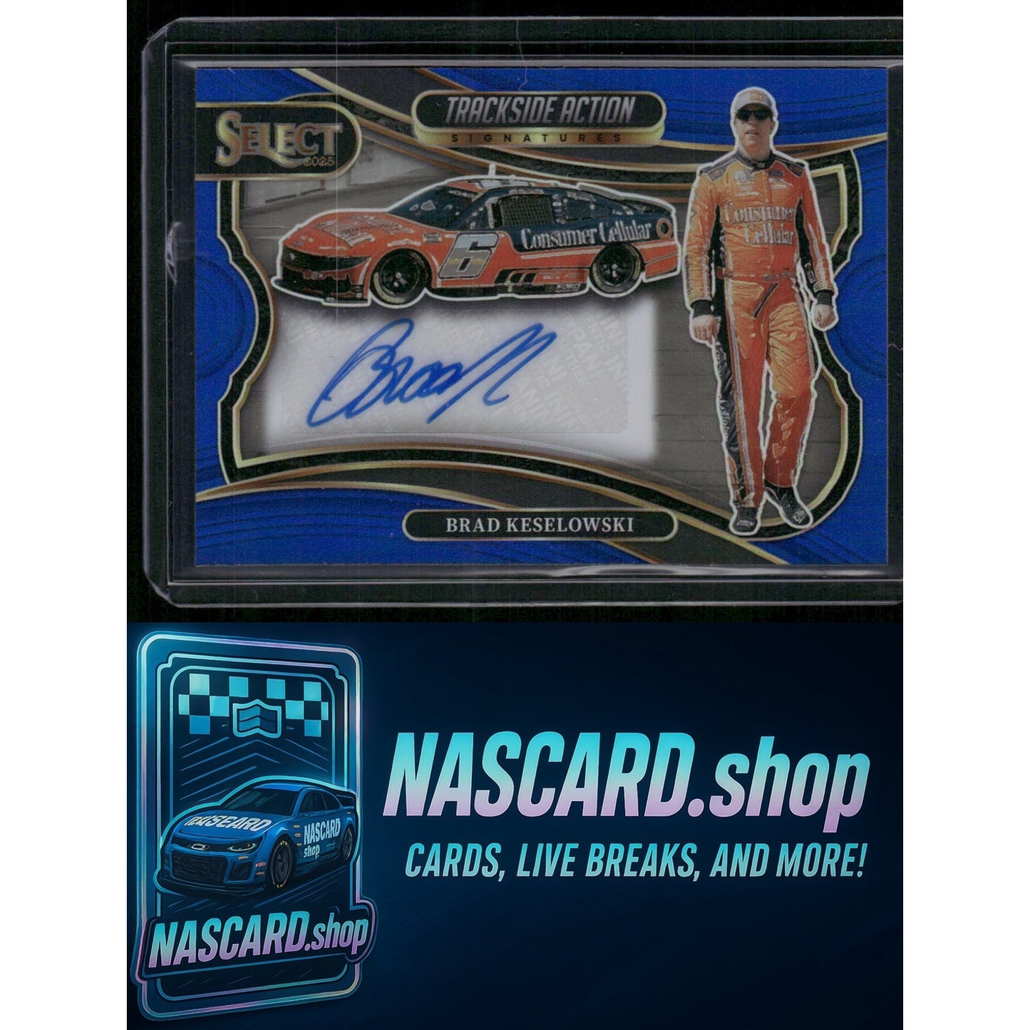 2025 Select Racing Brad Keselowski Trackside Action Signatures Blue Prizms #/99