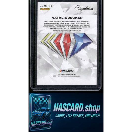 2023 Panini Prime #75-ND Natalie Decker NASCAR 75th Anniversary Signatures