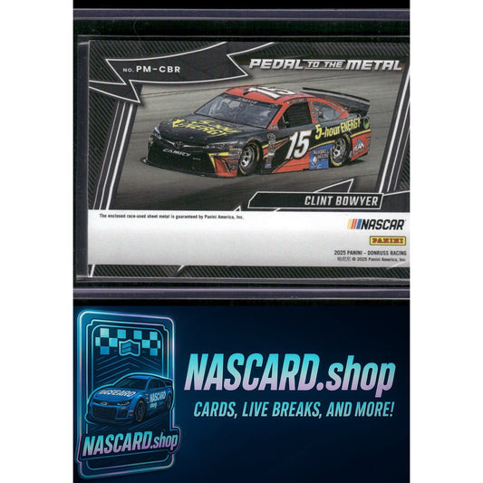 2025 Donruss #PM-CBR Clint Bowyer Pedal to the Metal Materials - NASCARD.shop