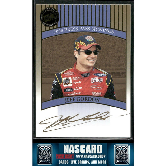 2003 Press Pass Signings Authentic Autograph Jeff Gordon - NASCARD.shop