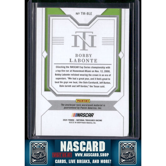 2024 Panini National Treasures #TM-BLE Bobby Labonte Timeline Materials #/99 - NASCARD.shop