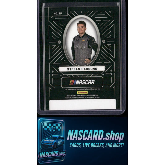 2023 Panini Chronicles #SP Stefan Parsons Obsidian Signatures - NASCARD.shop