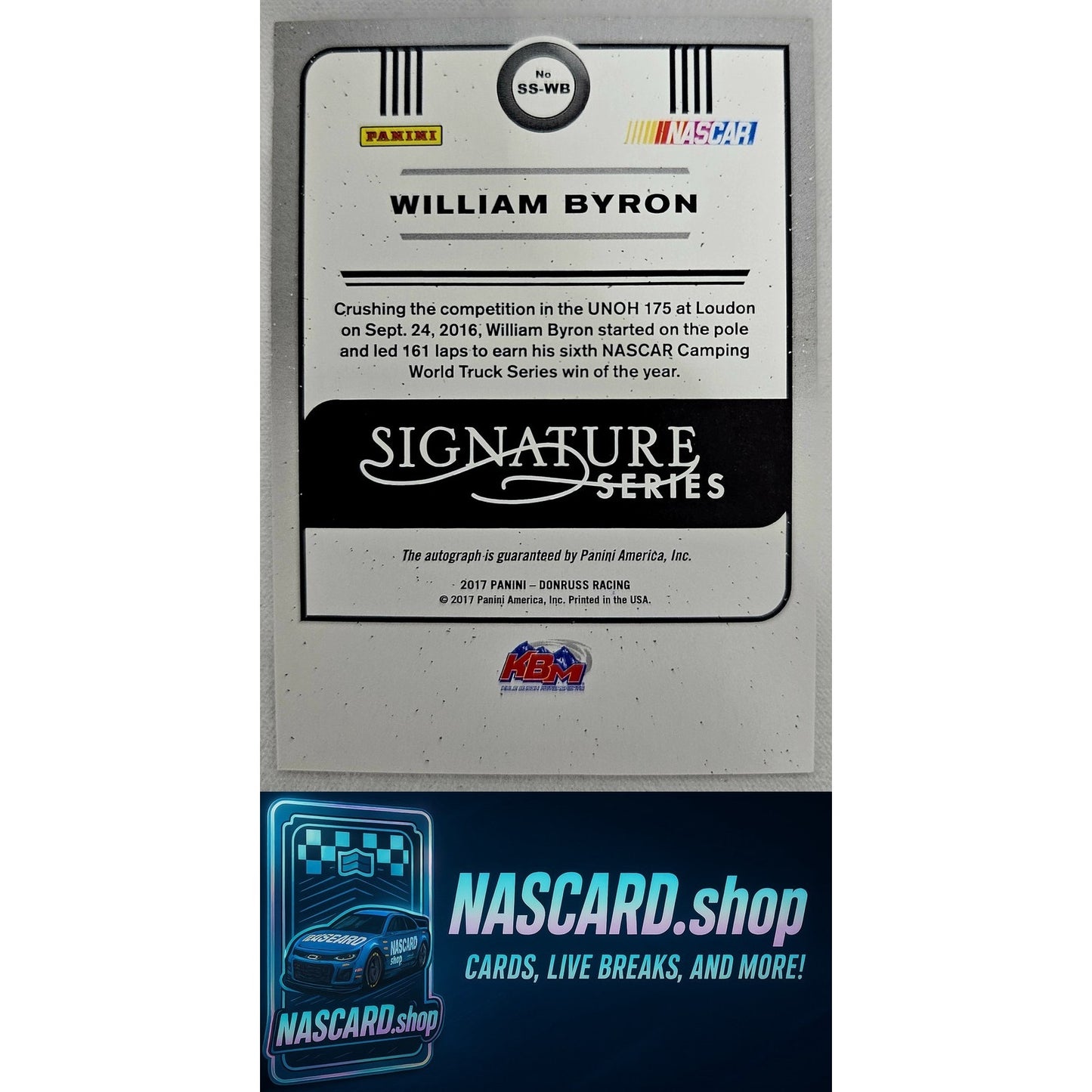 2017 Donruss #SS-WB William Byron Rookie Signature Series Holo Black #1/1 - NASCARD.shop