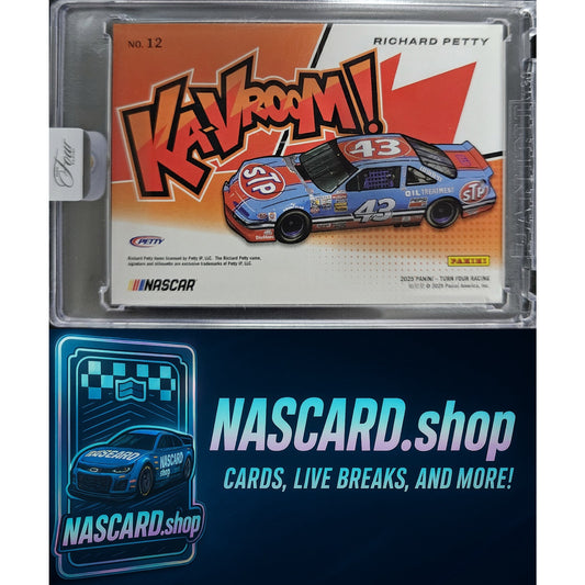 2025 Panini Turn Four #12 Richard Petty Ka-Vroom! KaVROOM!