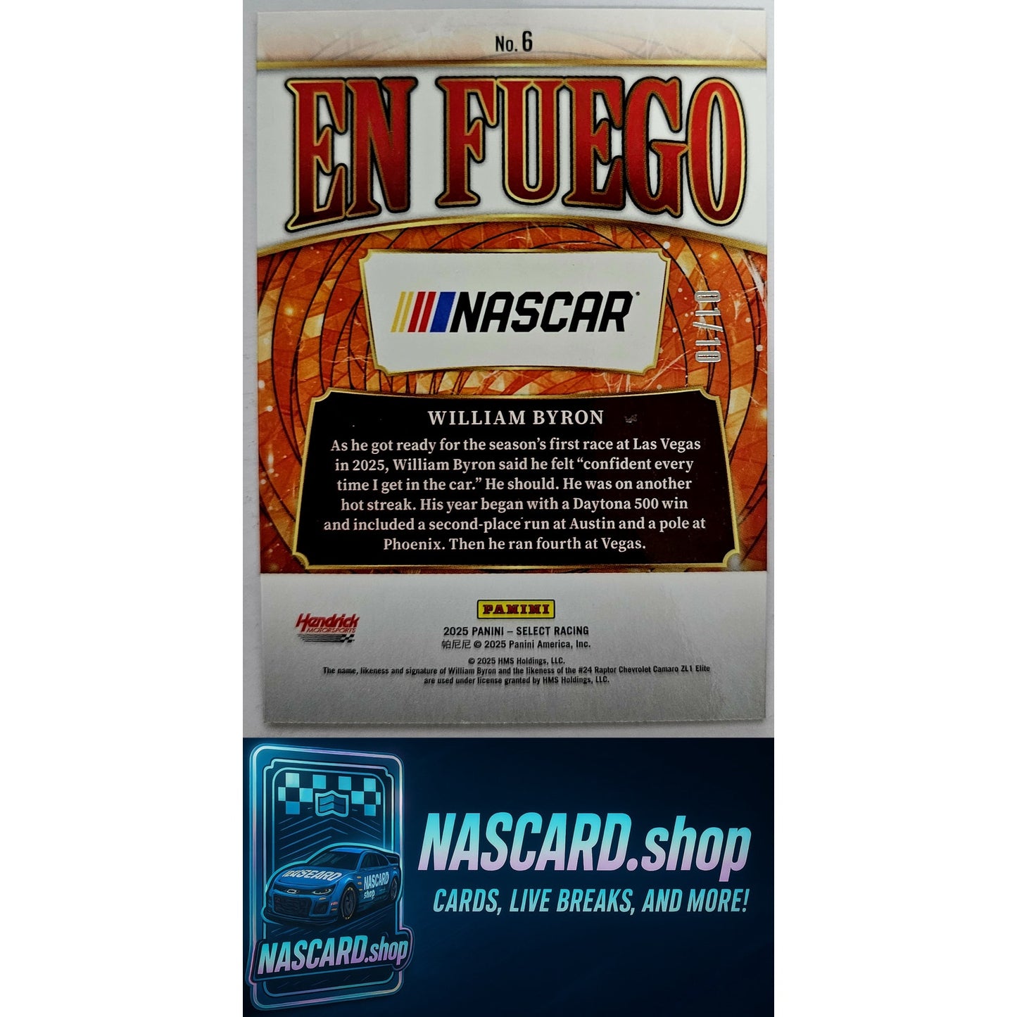2025 Panini Select #6 William Byron En Fuego Gold Prizms #10/10