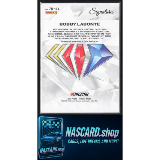 2023 Panini Prizm #75-BL Bobby Labonte NASCAR 75th Anniversary Signatures