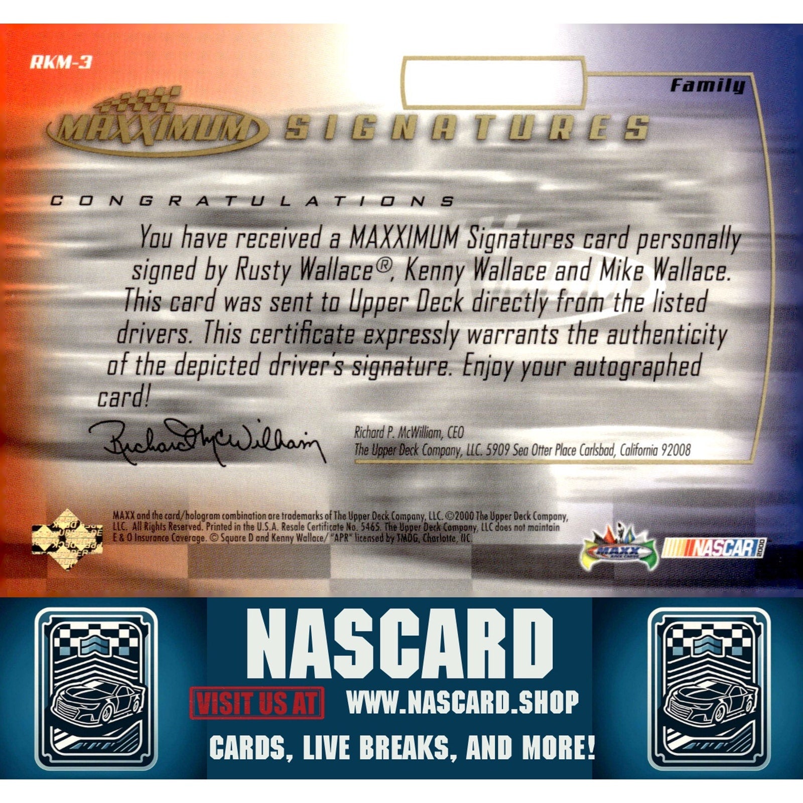 2000 Maxximum #RKM-3 Rusty Wallace/Kenny Wallace/Mike Wallace Signatures - NASCARD.shop
