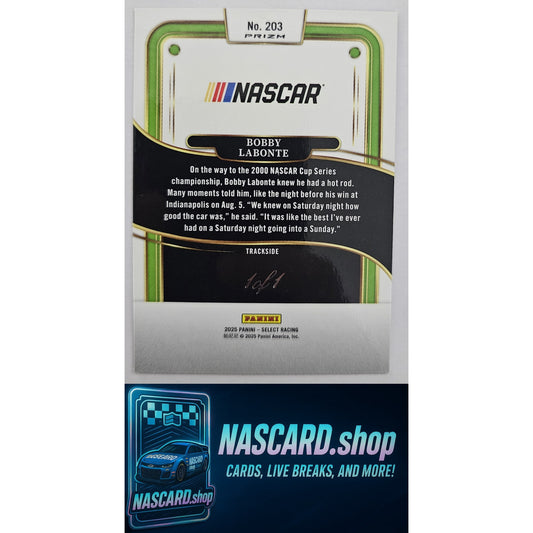2025 Panini Select Racing #203 Bobby Labonte Trackside Black Prizms #1/1 - NASCARD.shop