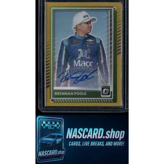 2025 Donruss #43 Brennan Poole Optic Signatures Gold #/10 - NASCARD.shop