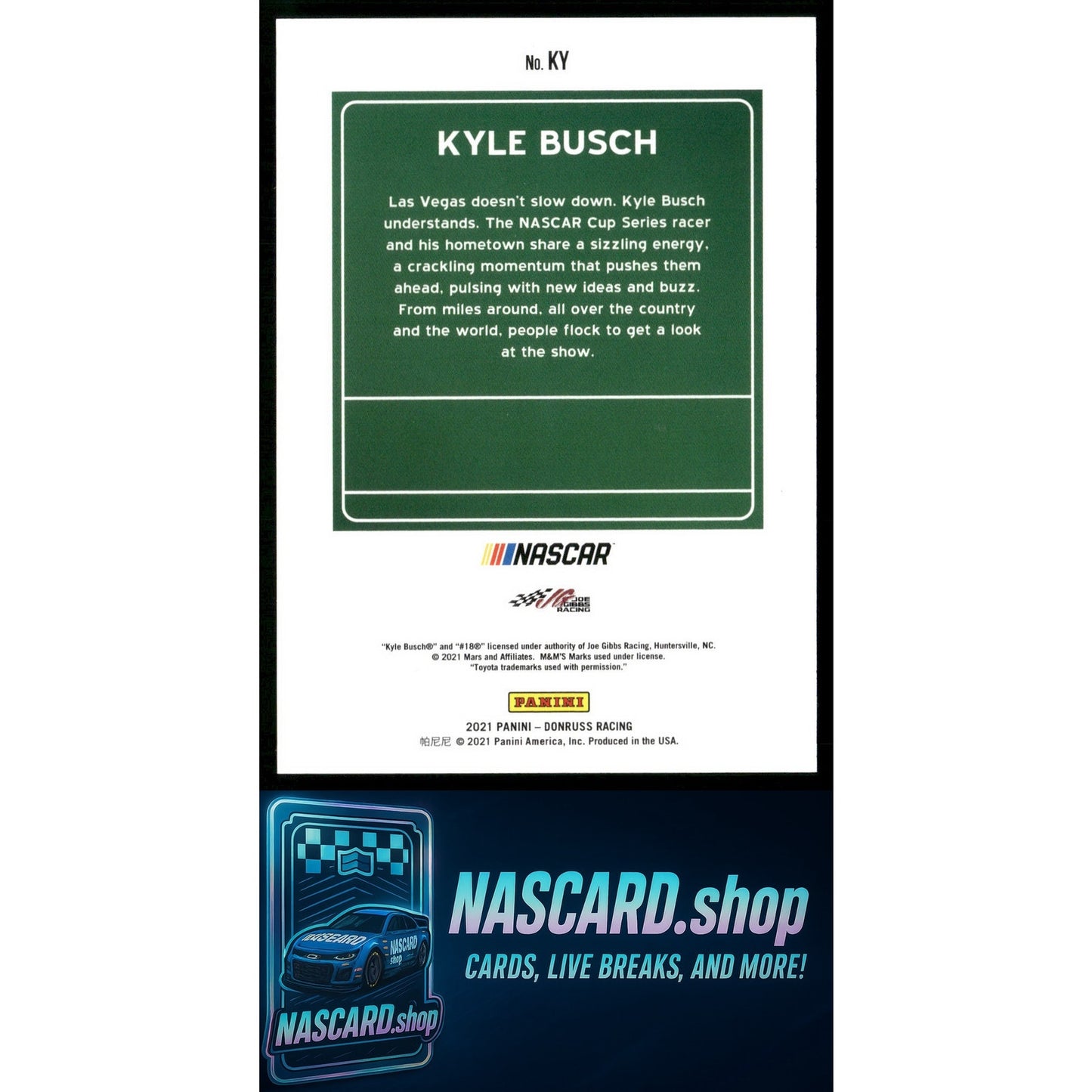 2021 Donruss #KY Kyle Busch Downtown - NASCARD.shop