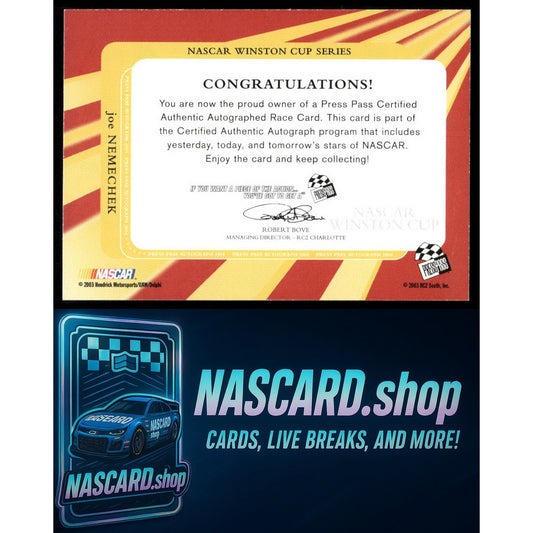 2004 Press Pass Joe Nemechek Autographs