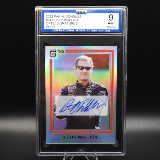 2022 Panini Donruss Racing #64 Rusty Wallace Optice Signatures Holo /99 ISA 9