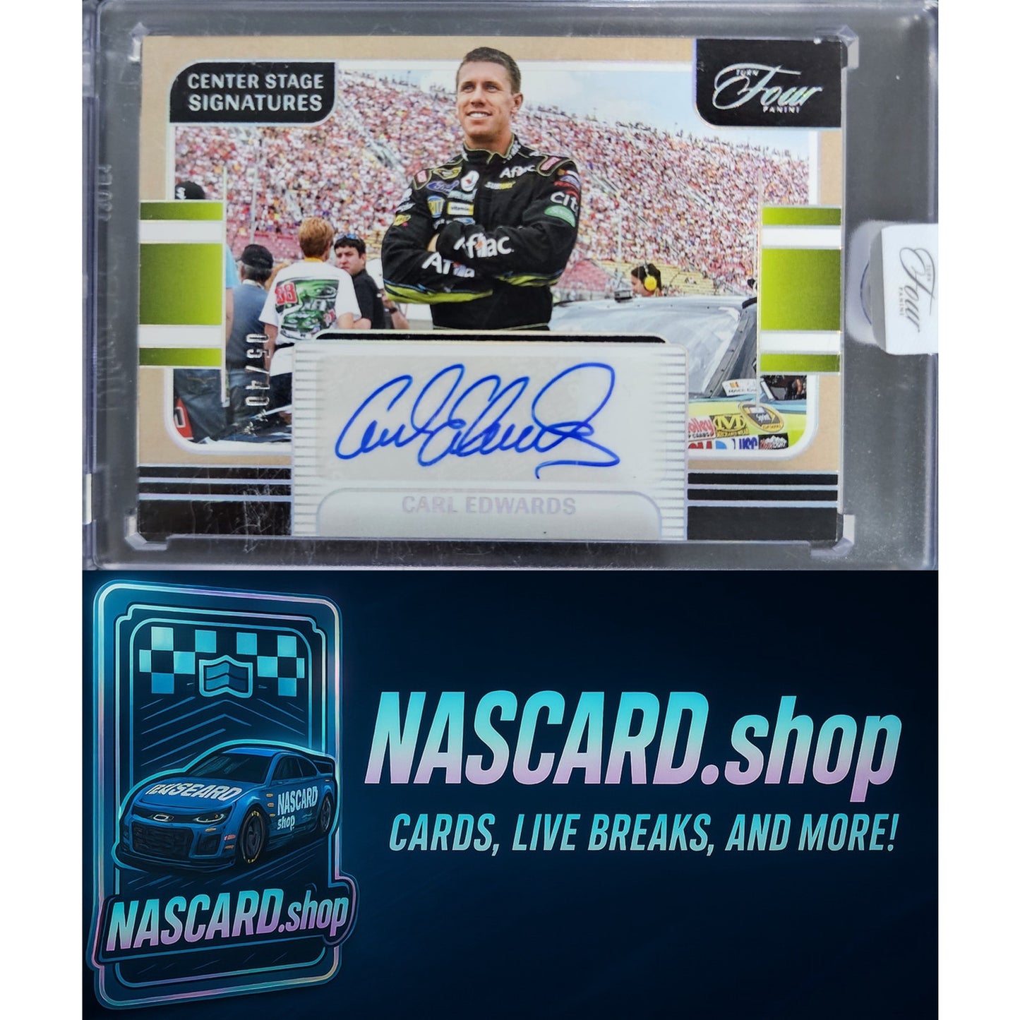 2025 Panini Turn Four Carl Edwards Center Stage Signatures Holo Silver #/40